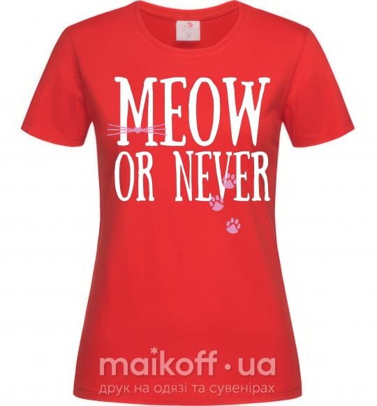 Женская футболка Meow or never Красный фото
