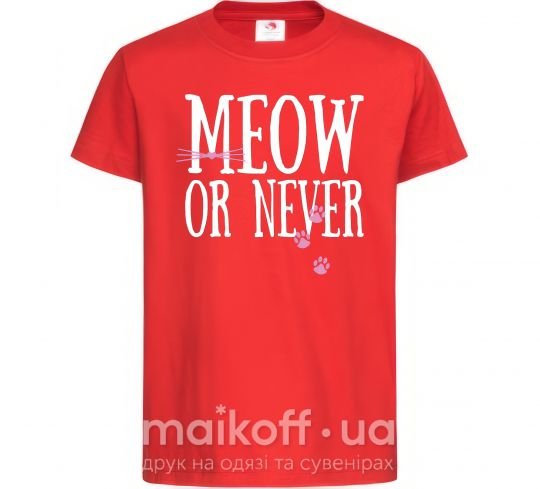 Дитяча футболка Meow or never Червоний фото