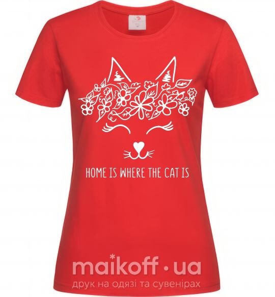 Женская футболка Home is where the cat is Красный фото