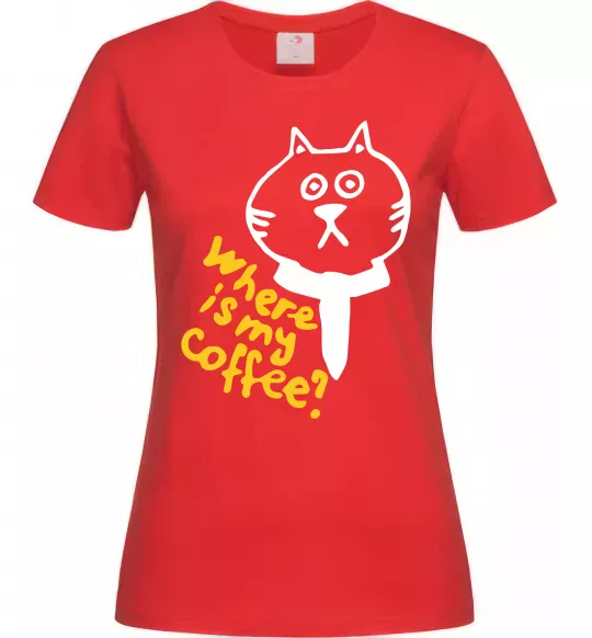 Жіноча футболка Where is my coffee Червоний фото