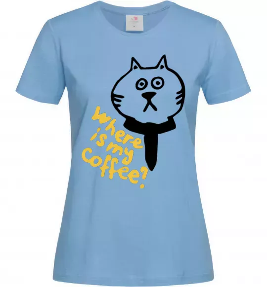 Жіноча футболка Where is my coffee Блакитний фото