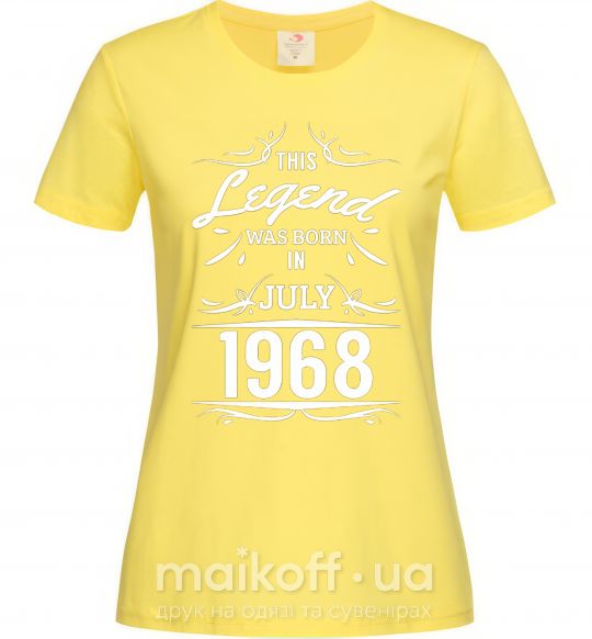 Женская футболка This legend was born in july Лимонный фото
