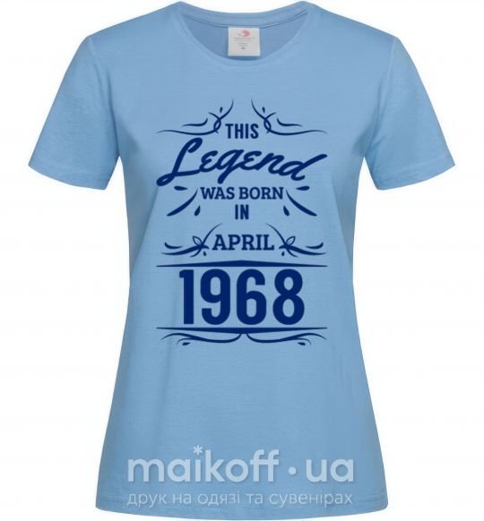 Жіноча футболка This legend was born in april Блакитний фото