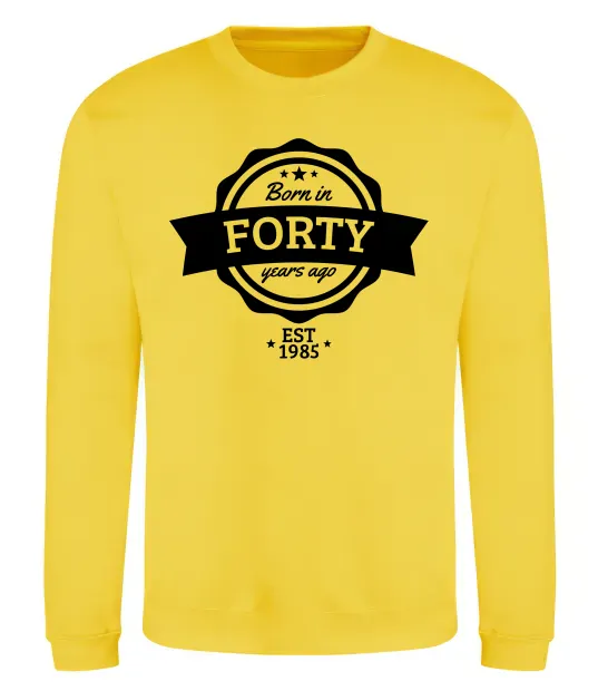 Свитшот Born in forty years ago Солнечно желтый фото
