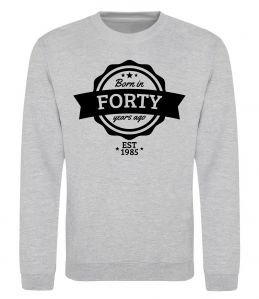 Свитшот Born in forty years ago