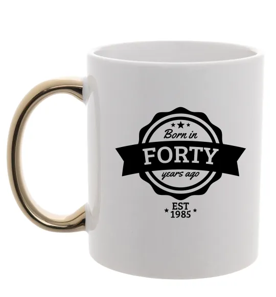 Чашка с цветной ручкой Born in forty years ago Золото фото