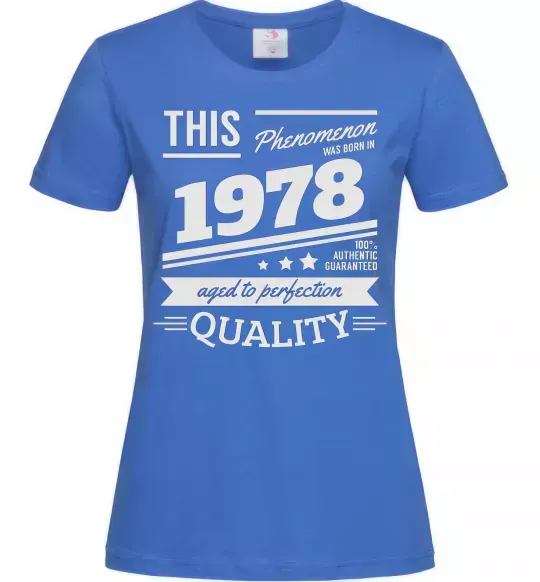 Жіноча футболка This Phenomenon was born in 1978 Яскраво-синій фото