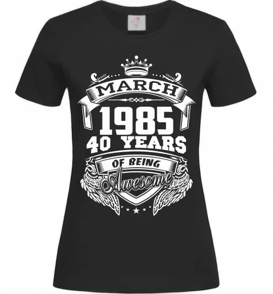 Женская футболка March 1985 awesome Черный фото