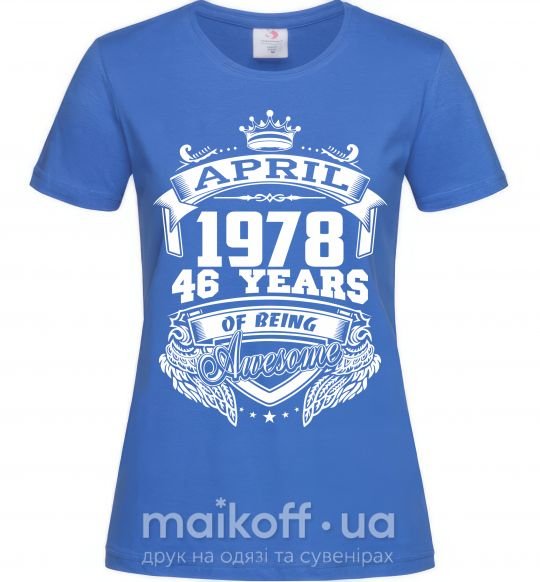 Жіноча футболка April 1978 awesome Яскраво-синій фото