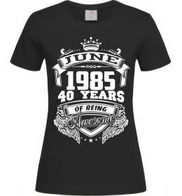 Женская футболка June 1985 awesome