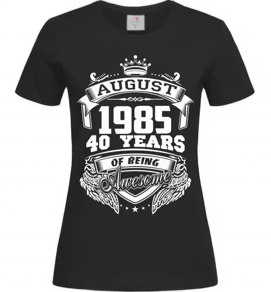 Женская футболка August 1985 awesome Черный фото