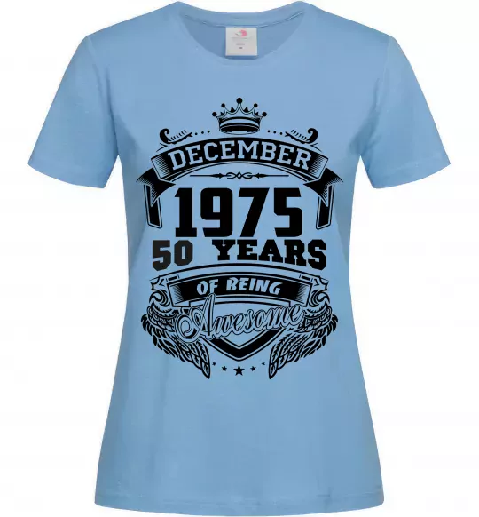 Жіноча футболка December 1975 awesome Блакитний фото