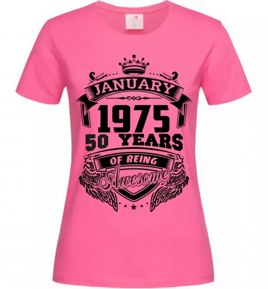 Женская футболка January 1975 awesome Ярко-розовый фото
