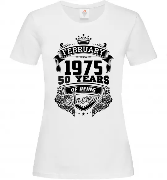 Жіноча футболка February 1975 awesome Білий фото