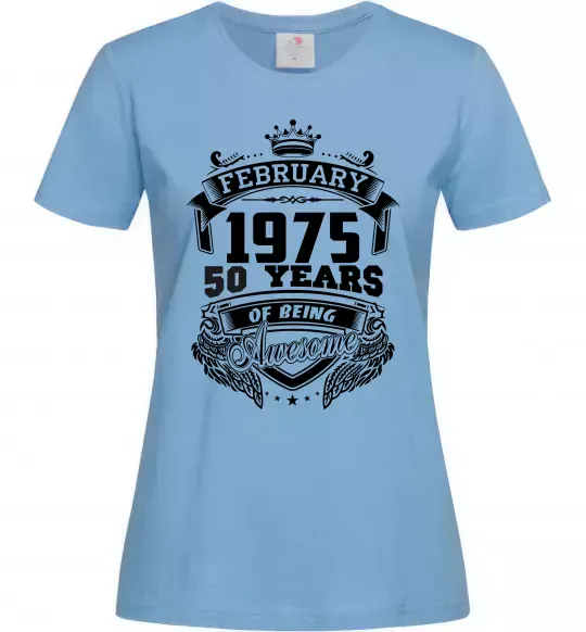 Жіноча футболка February 1975 awesome Блакитний фото