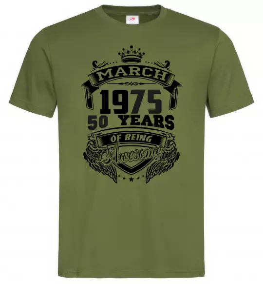 Чоловіча футболка March 1975 awesome Оливковий фото