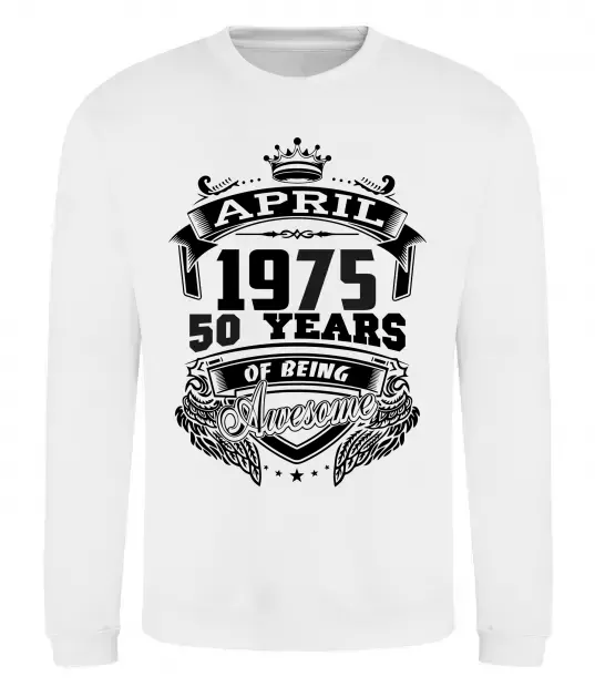 Світшот April 1975 awesome Білий фото