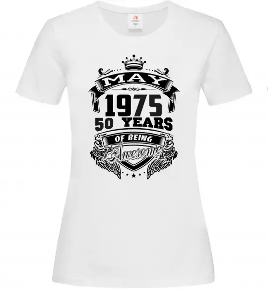 Жіноча футболка May 1975 awesome Білий фото