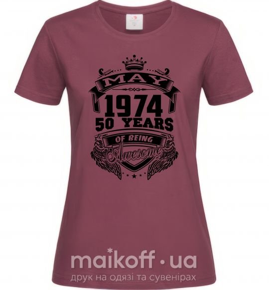 Женская футболка May 1974 awesome Бордовый фото