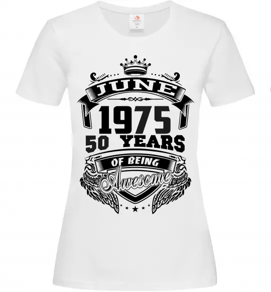 Женская футболка June 1975 awesome Белый фото