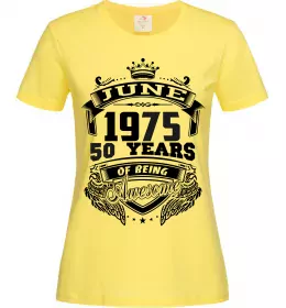 Женская футболка June 1975 awesome Лимонный фото