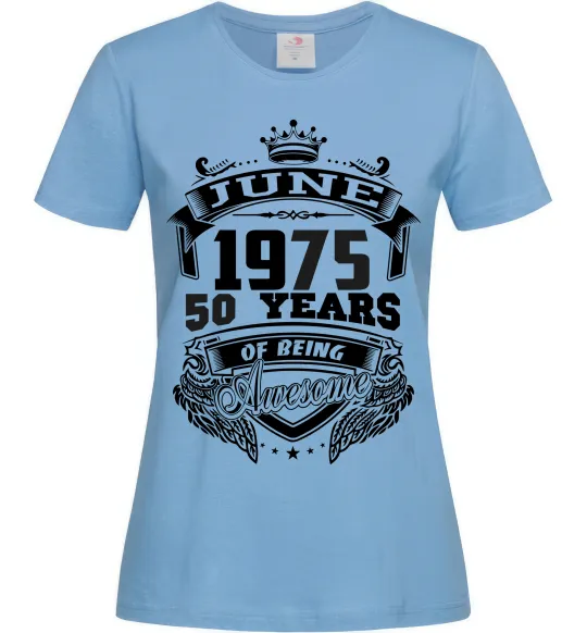 Женская футболка June 1975 awesome Голубой фото