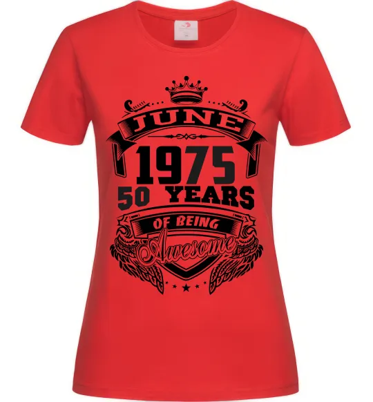 Женская футболка June 1975 awesome Красный фото