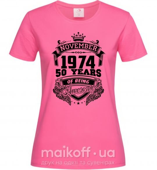 Женская футболка November 1974 awesome Ярко-розовый фото