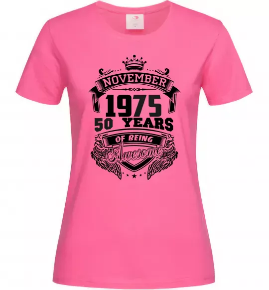 Женская футболка November 1975 awesome Ярко-розовый фото