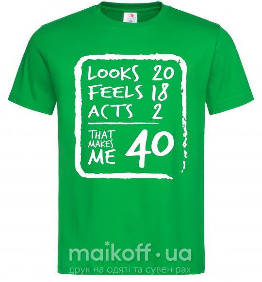 Мужская футболка That makes me 40 Зеленый фото