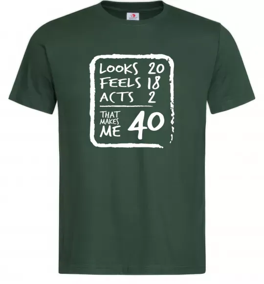 Мужская футболка That makes me 40 Темно-зеленый фото