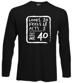 Лонгслив That makes me 40