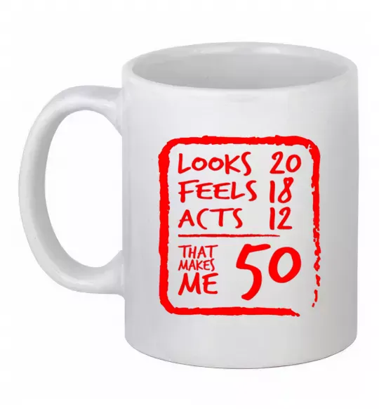 Чашка керамічна That makes me 50 Білий фото