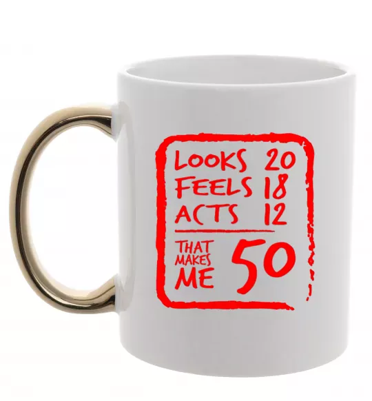 Чашка с цветной ручкой That makes me 50 Золото фото