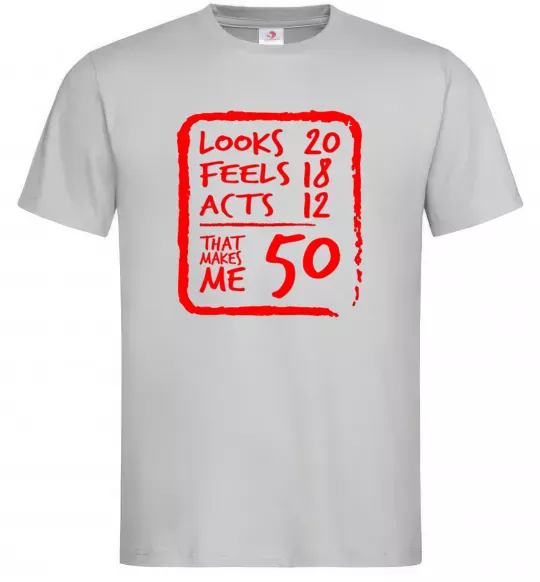Чоловіча футболка That makes me 50 Сірий фото