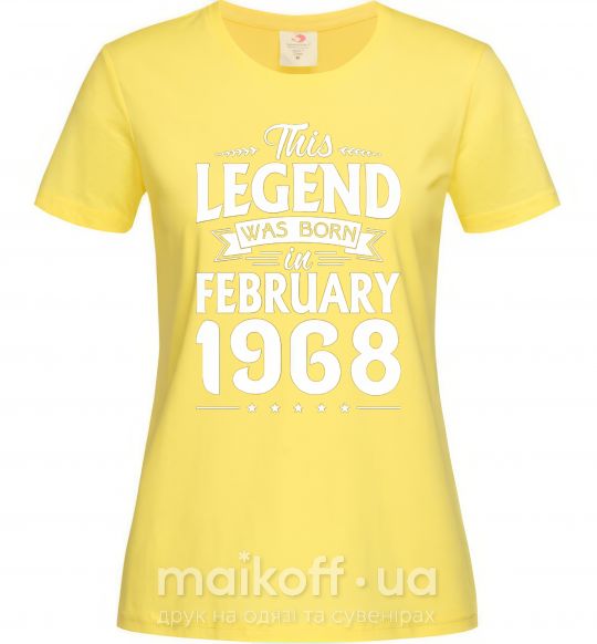 Жіноча футболка This Legend was born in February 1968 Лимонний фото