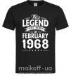 Мужская футболка This Legend was born in February 1968 Черный фото