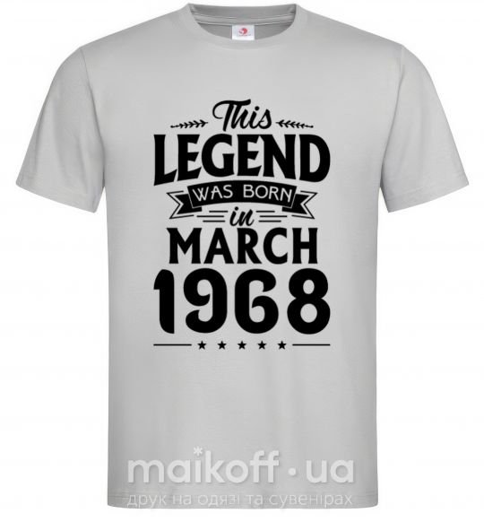 Чоловіча футболка This Legend was born in March 1968 Сірий фото