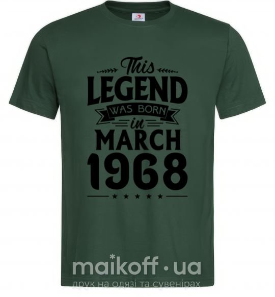Чоловіча футболка This Legend was born in March 1968 Темно-зелений фото