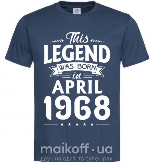 Мужская футболка This Legend was born in April 1968 Темно-синий фото
