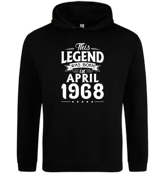 Мужская толстовка (худи) This Legend was born in April 1968 Черный фото