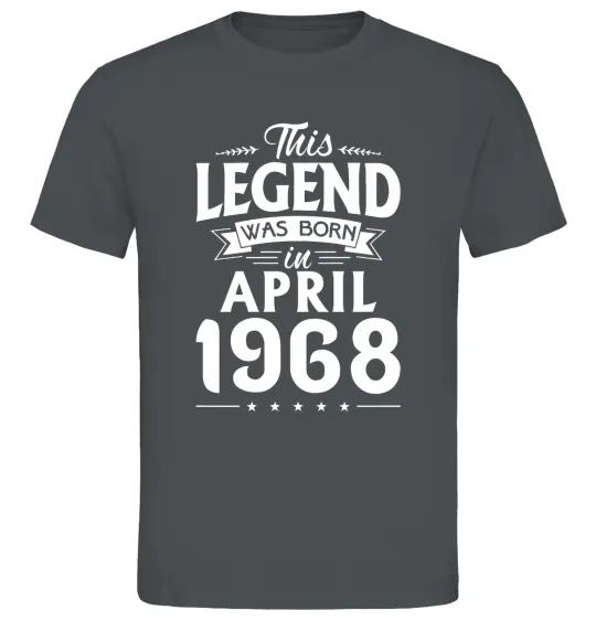 Чоловіча футболка This Legend was born in April 1968 Графіт фото