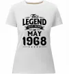 Женская премиум футболка This Legend was born in May 1968 Белый фото