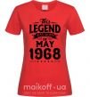 Женская футболка This Legend was born in May 1968 Красный фото