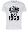 Мужская футболка This Legend was born in May 1968 Белый фото