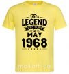 Мужская футболка This Legend was born in May 1968 Лимонный фото
