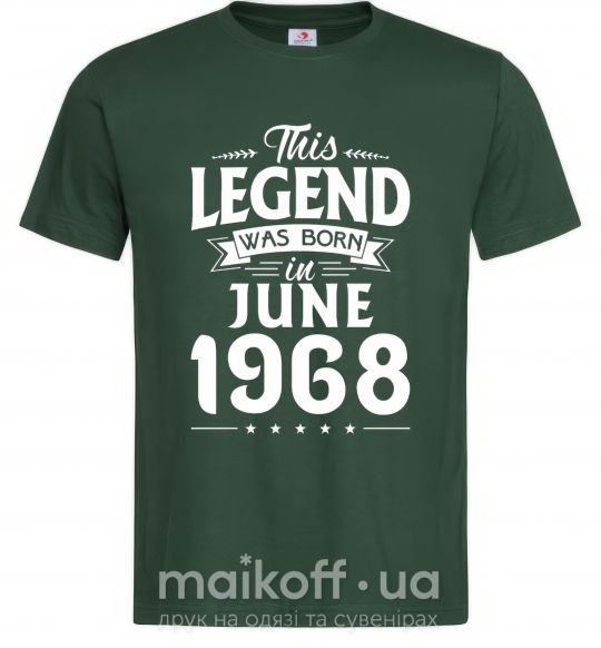 Мужская футболка This Legend was born in June 1968 Темно-зеленый фото