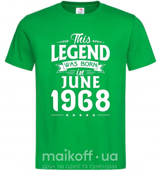Мужская футболка This Legend was born in June 1968 Зеленый фото