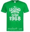 Мужская футболка This Legend was born in June 1968 Зеленый фото