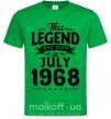 Мужская футболка This Legend was born in July 1968 Зеленый фото